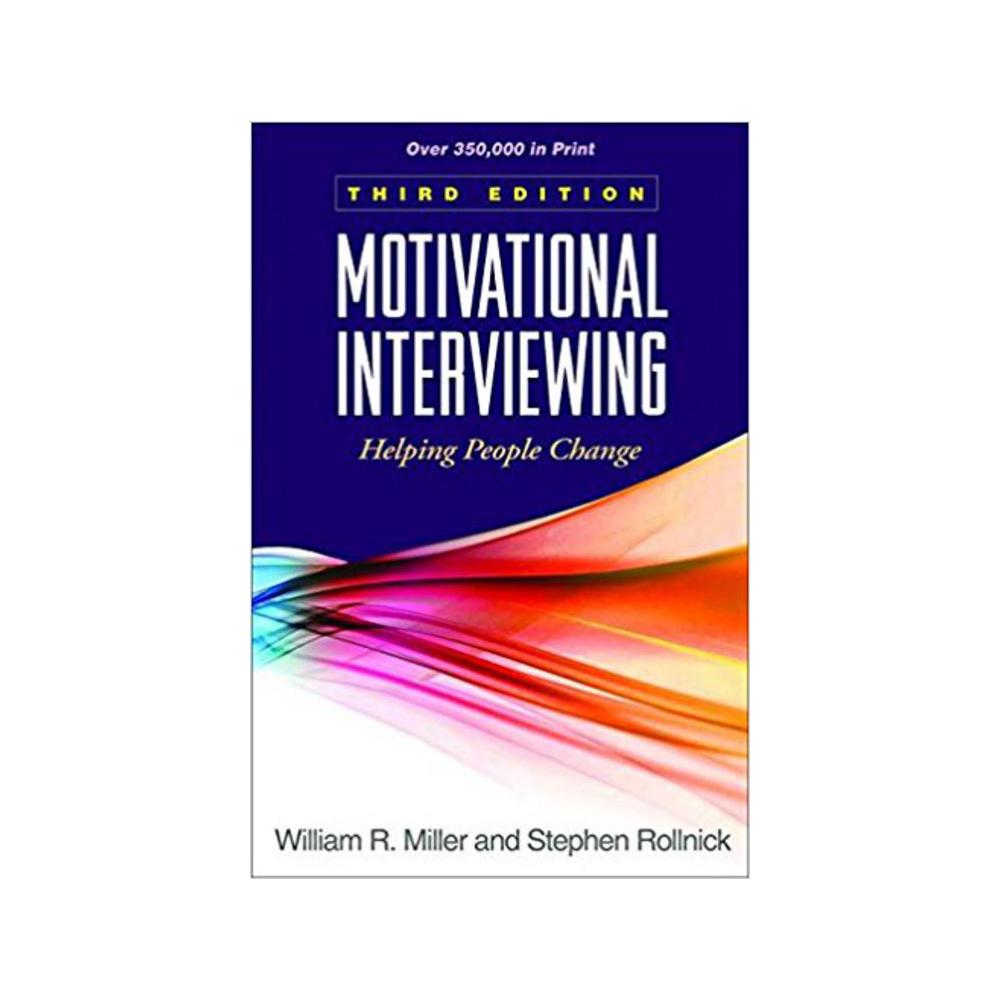 Motivational Interviewing: Helping People Change